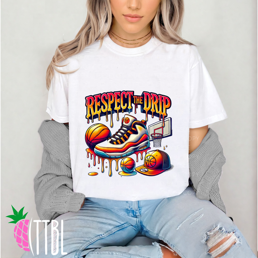 Respect the Drip Basketball DTF Transfer