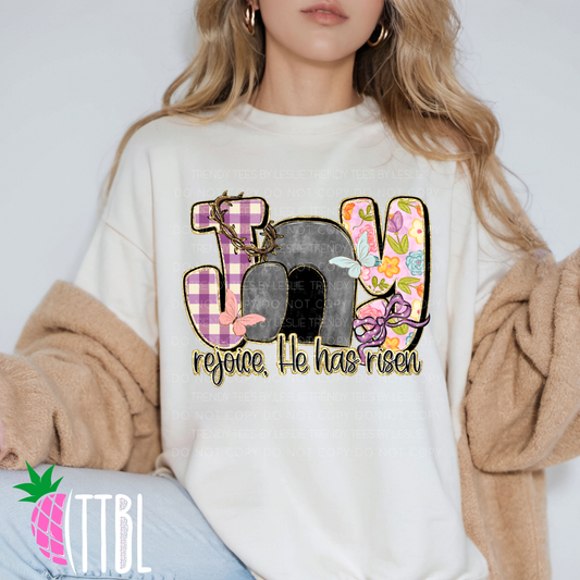 JOY Rejoice He Has Risen DTF Transfer