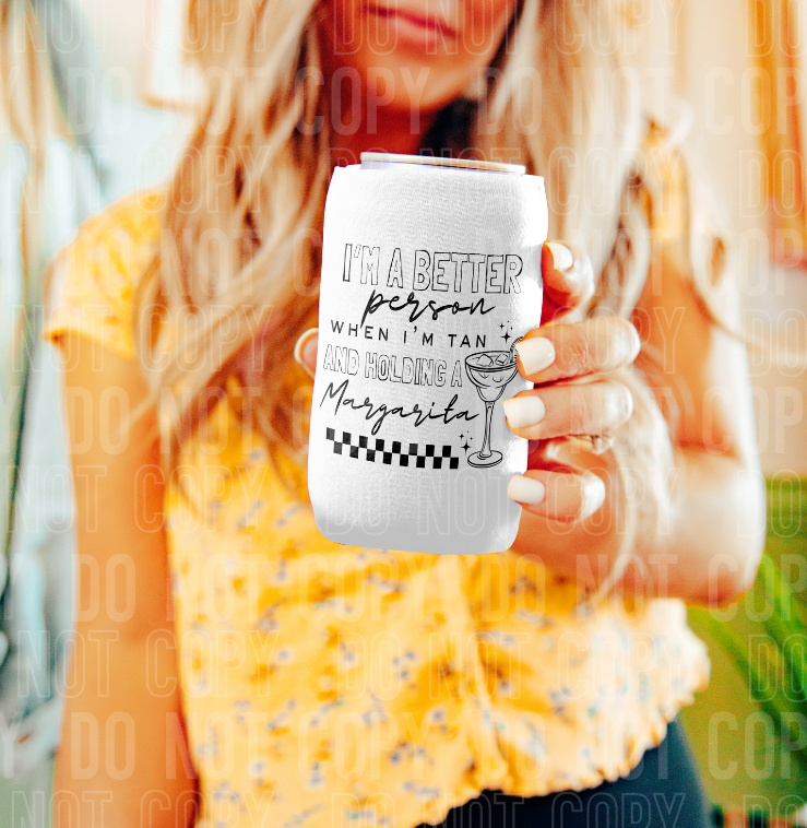I'm a better person when I'm tan and holding a margarita
