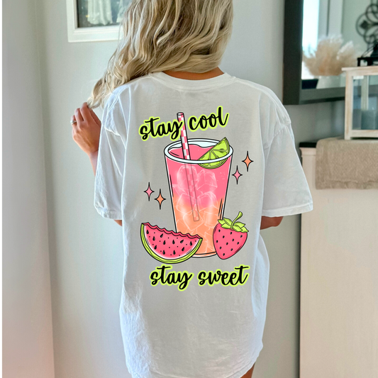 Stay cool stay sweet