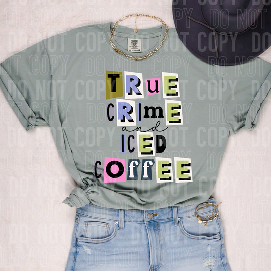 True crime and iced coffee