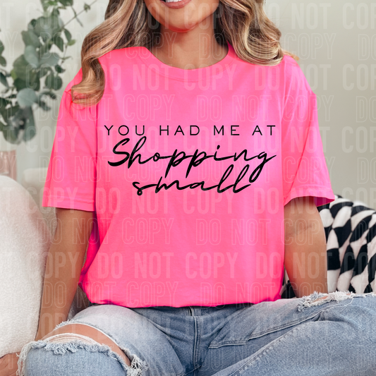 You had me at shopping small