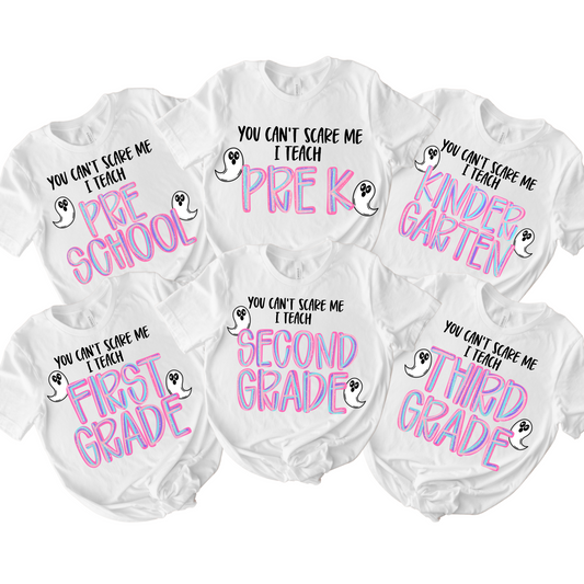 You can't scare me I teach pre k (black)