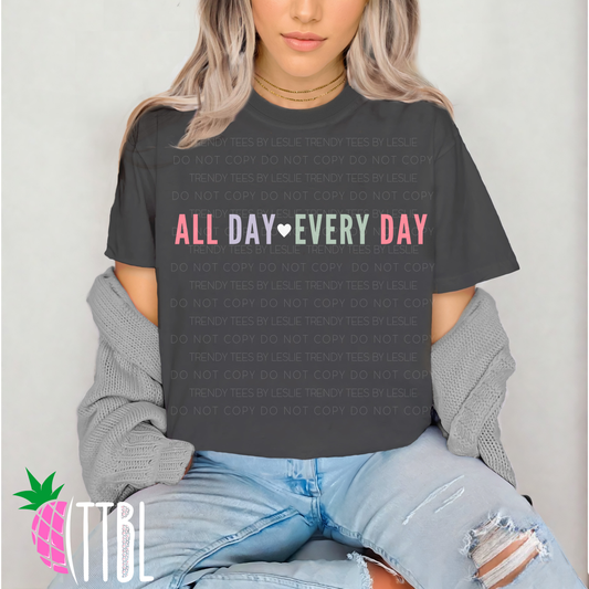 All day every day (white)
