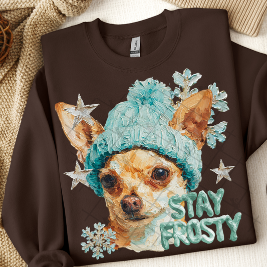 Stay Frosty Chihuahua Dog DTF Transfer