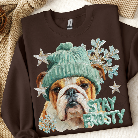 Stay Frosty English Bulldog Dog DTF Transfer