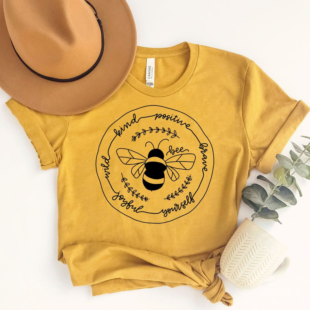 Bee Kind Positive Brave Yourself Joyful Wild