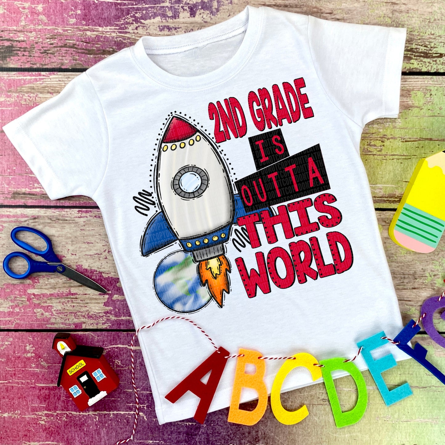 2nd Grade Is Outta This World Ship -DTF Print
