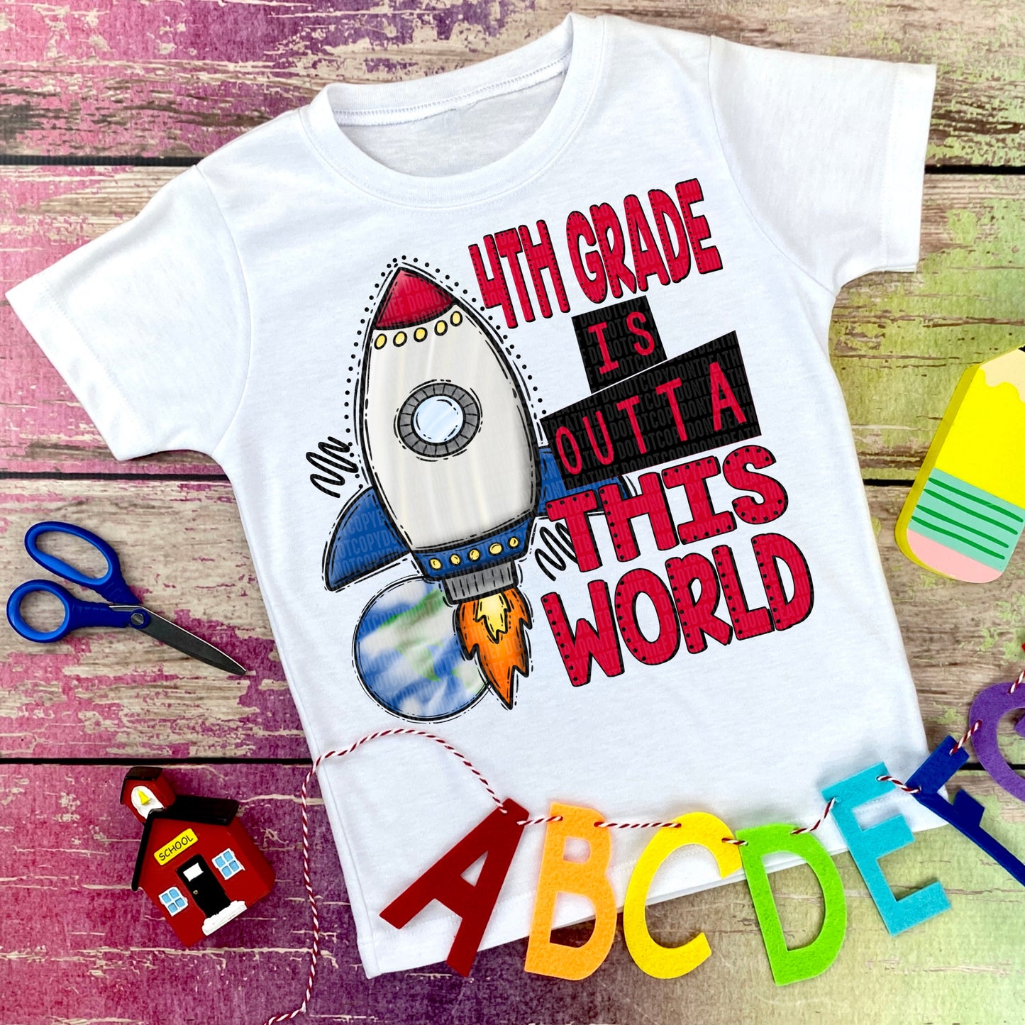 4th Grade Is Outta This World Ship -DTF Print