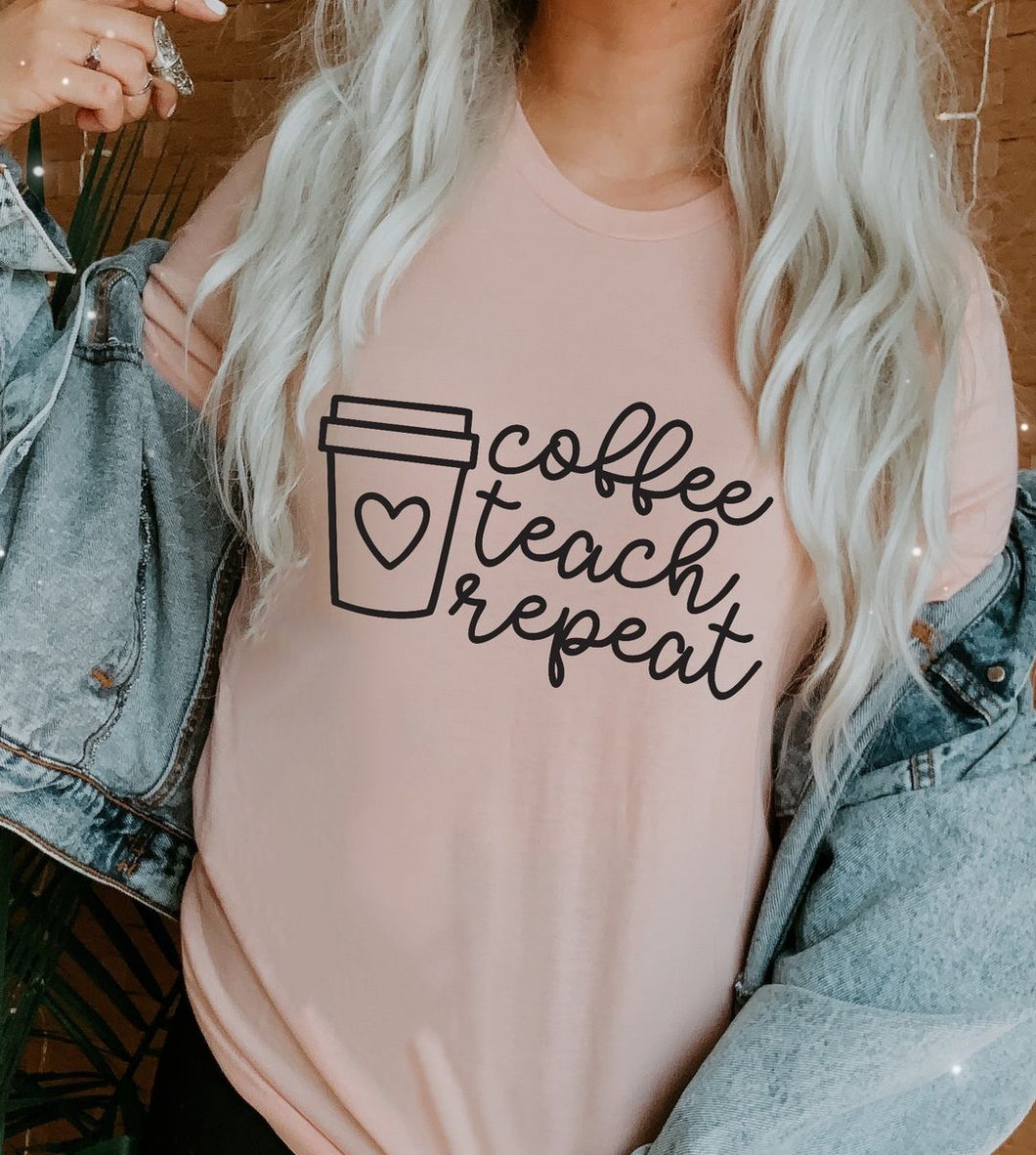 Coffee Teach Repeat