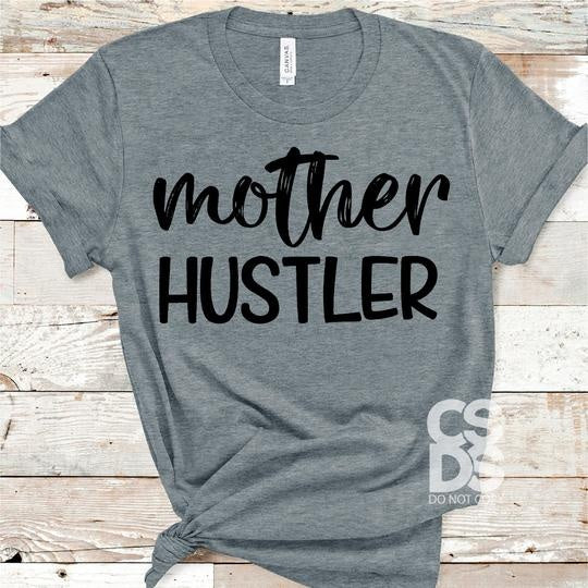 Mother Hustler