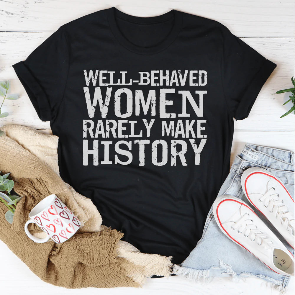 Well Behaved Women